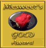 Mesweet's Gold - September 1999